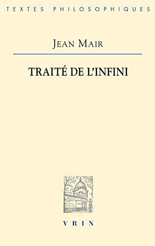 9782711640751: Le trait de l'infini (Bibliotheque Des Textes Philosophiques)