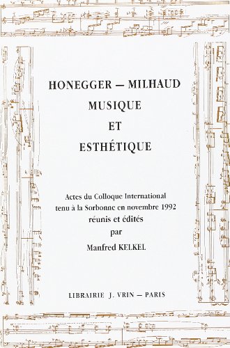 Beispielbild fr Honegger - Milhaud zum Verkauf von ISD LLC