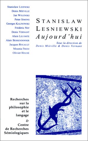 Beispielbild fr Recherches sur la philosophie et le langage XVI Stanislav Lesnievski aujourd'hui zum Verkauf von ISD LLC