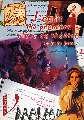 Beispielbild fr J'cris Ma Premire Pice De Thtre : Et Je La Joue ! zum Verkauf von RECYCLIVRE
