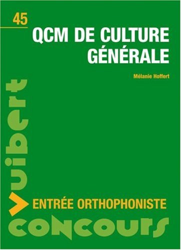 9782711714193: QCM de culture gnrale: Concours entre orthophoniste