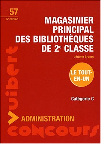 9782711714773: Magasinier principal des bibliothques de 2e classe: Catgorie C