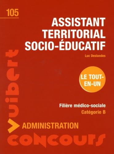 Beispielbild fr Assistant territorial socio-ducatif : Catgorie B zum Verkauf von medimops