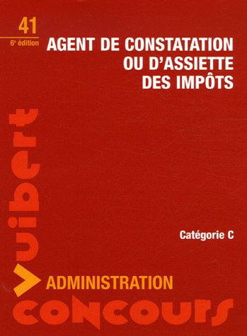 Beispielbild fr Agent De Constatation Ou D'assiette Des Impts zum Verkauf von RECYCLIVRE