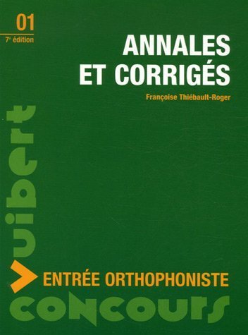 Beispielbild fr Annales et corrigs : Entre orthophoniste zum Verkauf von Ammareal