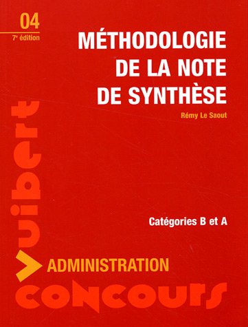 Beispielbild fr Mthodologie de la note de synthse : Catgories A et B zum Verkauf von Ammareal