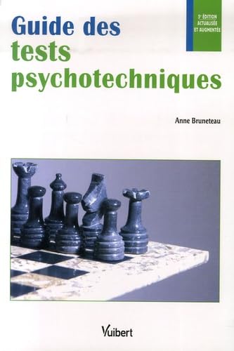 9782711715794: Guide des tests psychotechniques