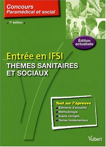 Imagen de archivo de Thmes sanitaires et sociaux : Entre en IFSI a la venta por Ammareal