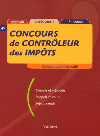 Beispielbild fr Concours De Contrleur Des Impts zum Verkauf von RECYCLIVRE