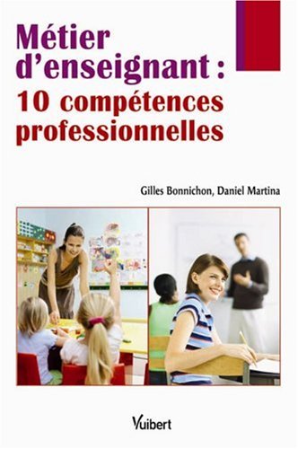 Stock image for Mtier d'enseignant : 10 comptences professionnelles for sale by Ammareal