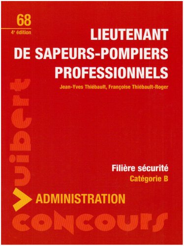 Beispielbild fr Lieutenant de sapeurs-pompiers professionnels zum Verkauf von Ammareal