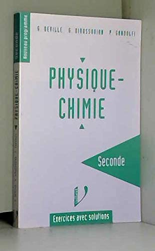 9782711733859: Physique-Chimie, seconde. Exercices avec solutions
