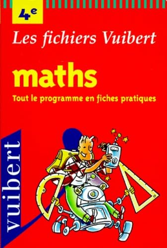 Les fichiers Vuibert Maths Tout le programme en fiches pratiques 4e