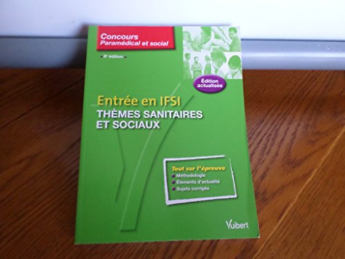 Imagen de archivo de Entre en IFSI : thmes sanitaires et sociaux a la venta por Ammareal