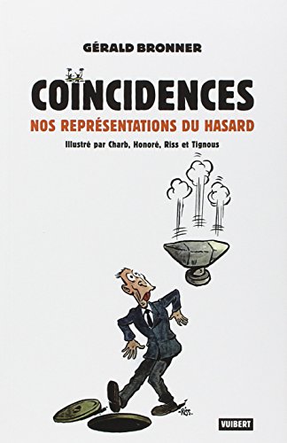 Beispielbild fr Concidences : Nos Reprsentations Du Hasard zum Verkauf von RECYCLIVRE
