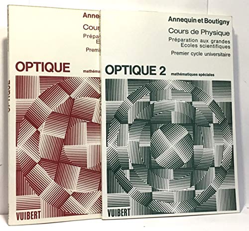Imagen de archivo de Cours de sciences physiques Optique mathmatiques suprieures a la venta por LE PIANO-LIVRE