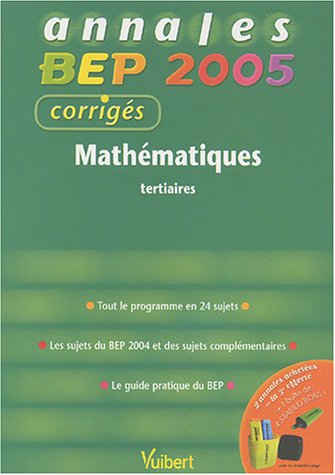 Imagen de archivo de Mathmatiques BEP tertiaires: Corrigs a la venta por Ammareal