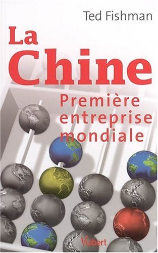 Stock image for La Chine : Premire entreprise mondiale for sale by Ammareal