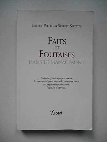 Stock image for Faits et Foutaises dans le management for sale by Ammareal