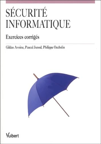 Immagine dell'editore per Scurit Informatique : Exercices Corrigs venduto da RECYCLIVRE
