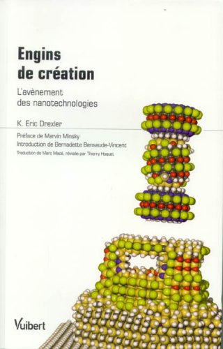 Imagen de archivo de Engins de cration : L'avnement des nanotechnologies a la venta por medimops