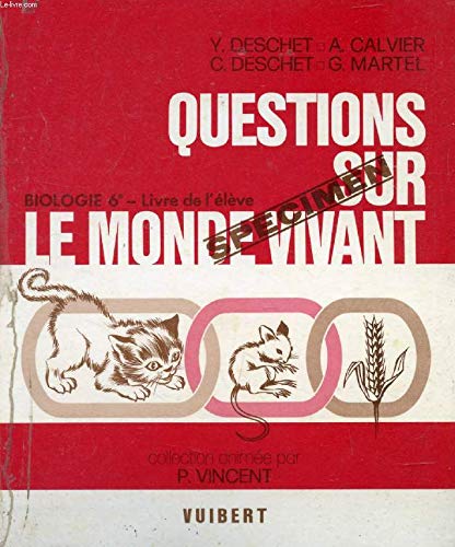 Stock image for Questions sur le monde vivant for sale by Ammareal