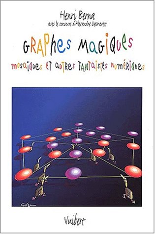 9782711752706: Graphes magiques, mosaques et autres fantaisies numriques