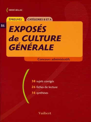 9782711763788: Exposs de culture gnrale: Catgories B et A