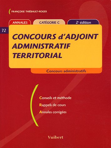 Beispielbild fr Concours d'adjoint administratif territorial : Annales Catgorie C zum Verkauf von medimops