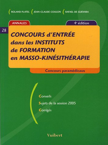 Imagen de archivo de Concours d'entre dans les instituts de formation en masso-kinsithrapie a la venta por Ammareal