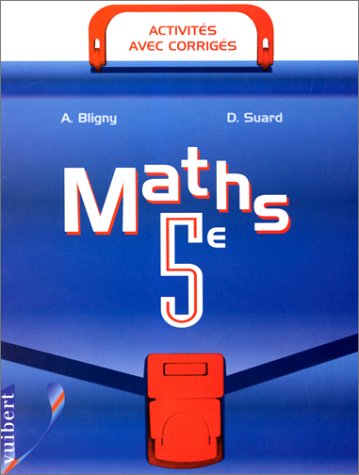 Stock image for MATHEMATIQUE 5EME. Activits avec corrigs, dition 1997 for sale by medimops