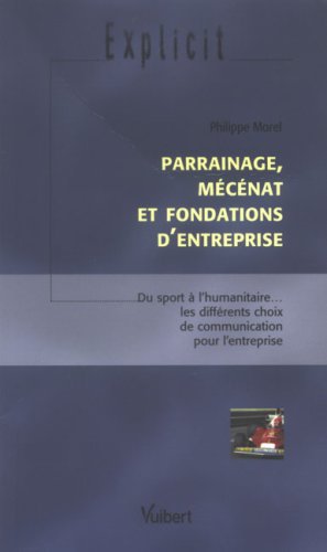 Stock image for Parrainage, mcnat et fondations d'entreprise for sale by medimops