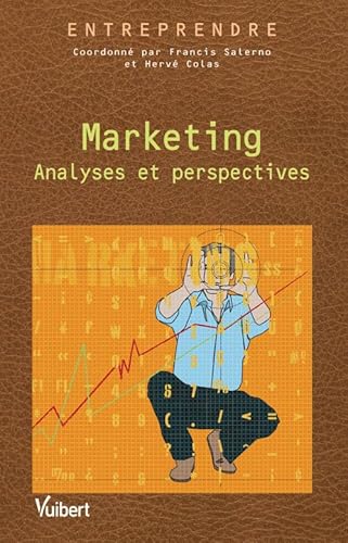 9782711769407: Marketing, analyses et perspectives: Analyses et perspectives