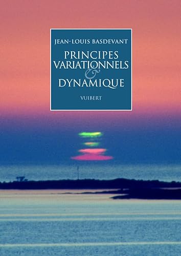 Beispielbild fr Principes variationnels & dynamique zum Verkauf von Ammareal