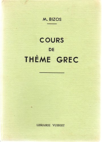 Stock image for Cours de thme grec for sale by Librairie A LA PAGE