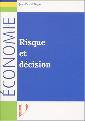 9782711775385: Risque Et Decision
