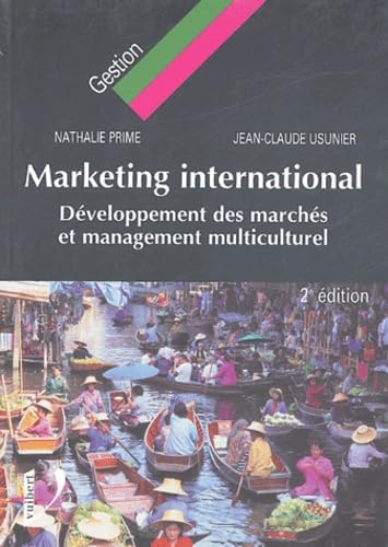 Stock image for Marketing international : Dveloppement des marchs et management multiculturel for sale by medimops