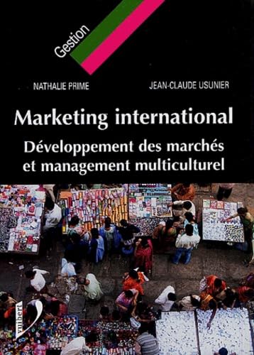 Stock image for Marketing international : Dveloppement des marchs et management multiculturel for sale by medimops