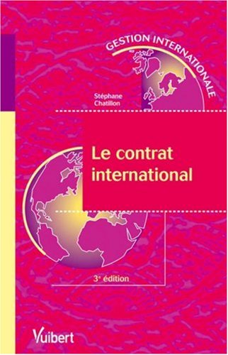 Beispielbild fr Le contrat international zum Verkauf von Ammareal