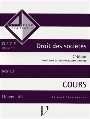 Stock image for Droit Des Societes. Cours, 2eme Edition Saintourens, Bernard for sale by Librairie LOVE