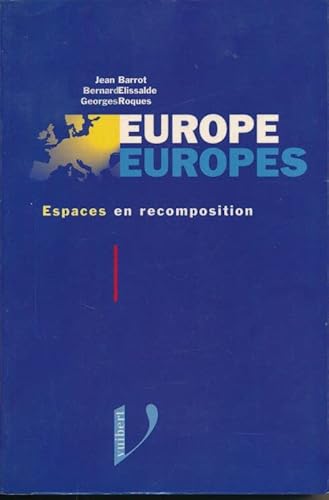 9782711779758: Europe, Europes: Espaces en recomposition