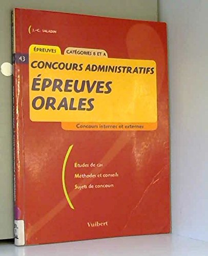 Beispielbild fr Les preuves orales aux concours administratifs catgories B et A zum Verkauf von Ammareal