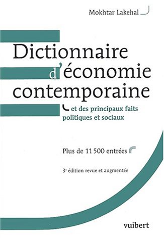 Stock image for Dictionnaire d' conomie contemporaine et des principaux faits politiques et sociaux. 3 me  dition for sale by WorldofBooks