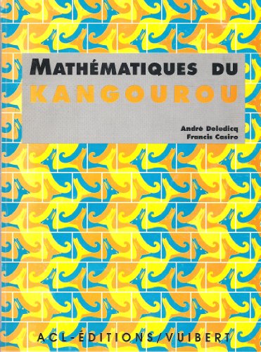 Stock image for Mathmatiques du Kangourou for sale by medimops