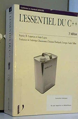 L'essentiel du C++ (9782711786527) by Stanley B. Lippman