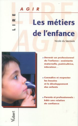 Stock image for Les mtiers de l'enfance for sale by Ammareal
