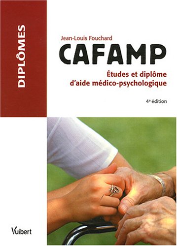 Stock image for Cafamp: Etudes Et Diplme D'aide Mdico-psychologique for sale by RECYCLIVRE