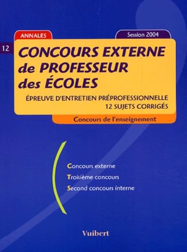 Stock image for Concours externe de professeur des coles: Epreuve d'entretien prprofessionnelle, 12 sujets corrigs for sale by Ammareal