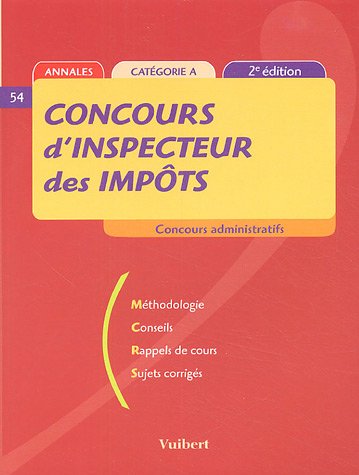 Beispielbild fr Concours d'inspecteur des impts ( 2me dition 2005) zum Verkauf von medimops