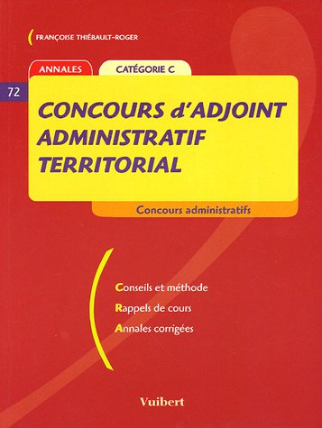 Beispielbild fr Concours d'adjoint administratif territorial : Catgorie C zum Verkauf von medimops